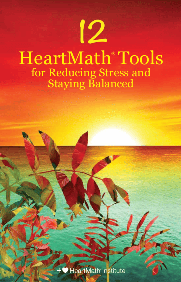 12 HeartMath&reg; Tools